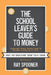 The School Leaver's Guide to Money by Ray Spooner