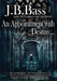 An Appointment with Destiny by J. B. Bass