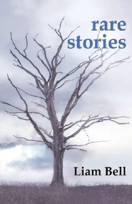 Rare Stories by Liam Bell