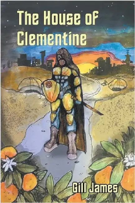 The House of Clementine by James, Gill