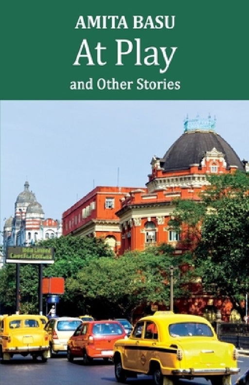 At Play and other stories  by Amita Basu