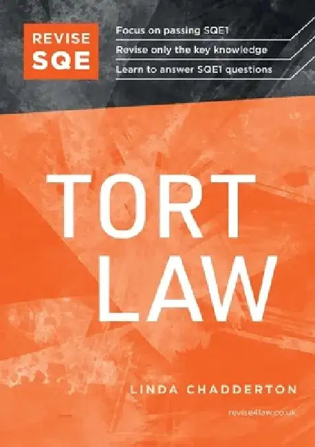 Revise SQE Tort Law: SQE1 Revision Guide 2nd ed by Linda Chadderton