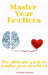 Master your emotions: The ultimate guide to master your emotions by Oliver Bennet