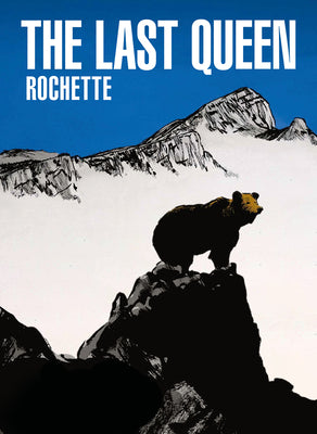 The Last Queen by Jean-Marc Rochette