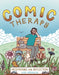 Comic Therapy: Meditations for Reflection by Kay Medaglia
