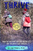Thrive Winter Outdoor Nature Activities for Children and Families by Gillian Powell