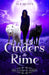 Cinders and Rime by Ila Quinn