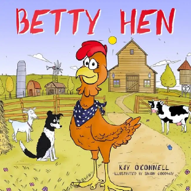 Betty Hen by Kay O'Connell
