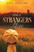 Only Strangers Here by Noel Howard
