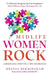 Midlife Women Rock: A Menopause Story for a New Generation by Breeda Birmingham