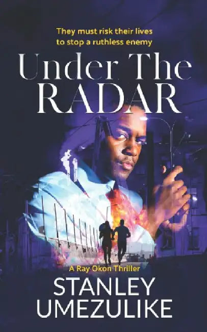 Under The Radar by Stanley Umezulike