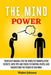 The Mind Power: Your Easy Manual For The World of Manipulation Secrets, With Tips and Tricks To Control People And Understand the Powe by Walter Johnson