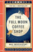 The Full Moon Coffee Shop: THE #1 INTERNATIONALLY BESTSELLING JAPANESE SERIES by Mai Mochizuki