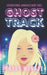 Ghost Track: A Paranormal Rom Com by Tabby Monroe