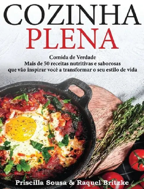 Cozinha Plena by Priscilla Sousa