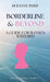 Borderline & Beyond: A Guide for Women with BPD by Suzanne Byrd