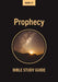 Bible Class Notes: Prophecy by Alan Summers