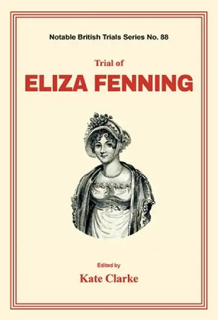 Trial of Eliza Fenning