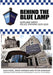 Behind the Blue Lamp: Scotland Yard's Police Stations 1829-2020