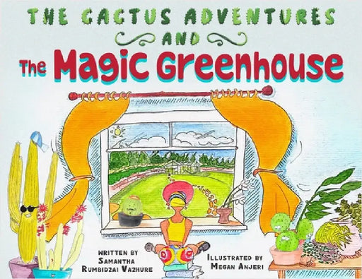 The Magic Greenhouse by Vazhure, Samantha Rumbidzai