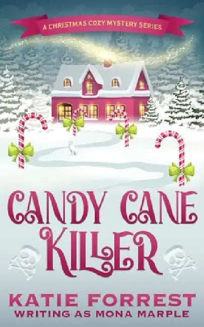 Candy Cane Killer: A Christmas Cozy Mystery Series Book 5 by Marple, Mona