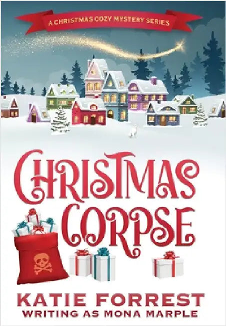 Christmas Corpse: A Christmas Cozy Mystery Series Book 1 by Marple, Mona