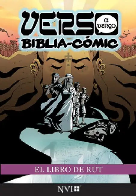 El Libro de Rut: Verso a Verso Biblica-Comic: Traduccion NVI by Ryan Esch