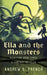 Ella and the Monsters by Andrew S. French