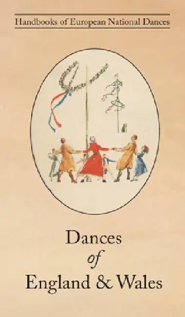 Dances of England & Wales by Maud Karpeles