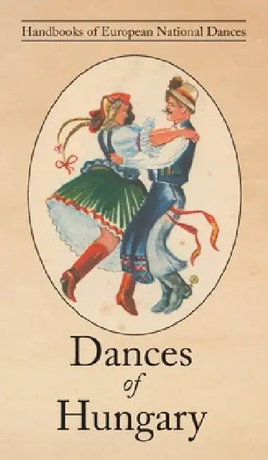 Dances of Hungary by George Buday
