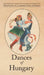 Dances of Hungary by George Buday