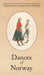 Dances of Norway by Klara Semb