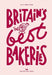 Britain's Best Bakeries by Milly Kenny Ryder