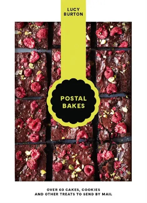 Postal Bakes: Over 50 Cakes and Sweet Treats to Post