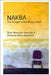 Nakba: The Struggle to Decolonise Israel by Eléonore Merza Bronstein