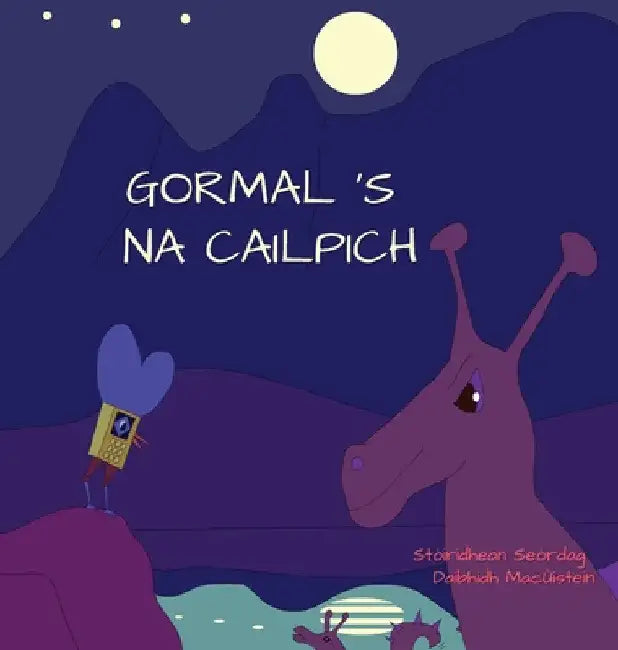 Gormal 's na Cailpich by David Hutchison