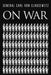 On War by Carl Von Clausewitz