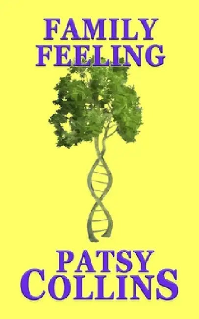 Family Feeling by Patsy Collins