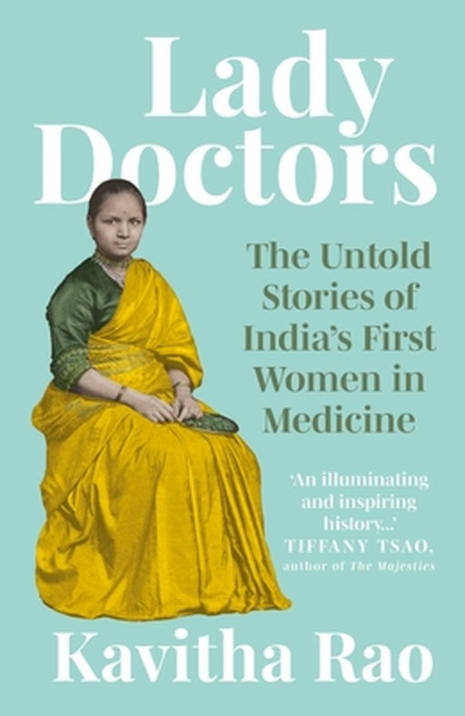 Lady Doctors by Rao, Kavitha