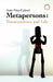 Metapersons: Transcendence and Life by João Pina-Cabral