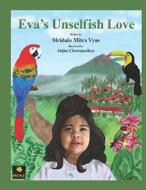 Eva's Unselfish Love by Mridula Mitra Vyas
