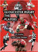 Gloucester Rugby, the Players by King, Malc