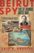 Beirut Spy by Said Aburish