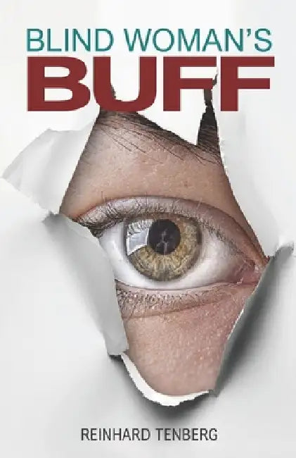 Blind Woman's Buff by Reinhard Tenberg
