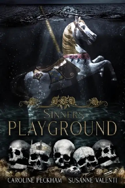 Sinner's Playground by Caroline Peckham, Susanne Valenti