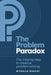The Problem Paradox: The Missing Step in Creative Problem Solving by Michelle MacKay