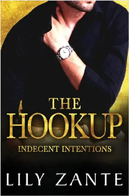 The Hookup by Zante, Lily