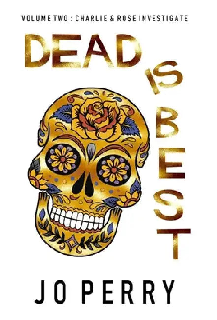Dead Is Best by Jo Perry