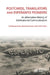 Postcards, Translators and Esperanto Pioneers: An Alternative History of International Communication by Guilherme Fians, Bernhard Struck, Claire Taylor