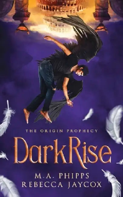 DarkRise: A Young Adult Paranormal Angel Romance by Rebecca Jaycox